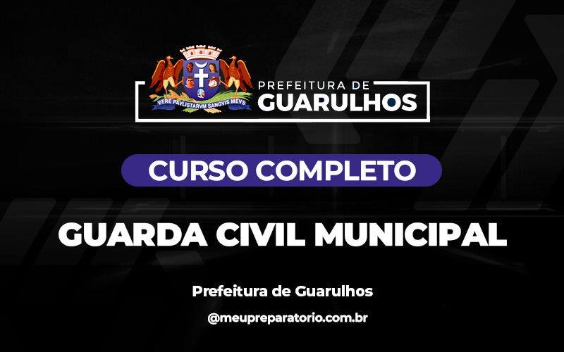 Guarda Civil Municipal - Guarulhos (SP)