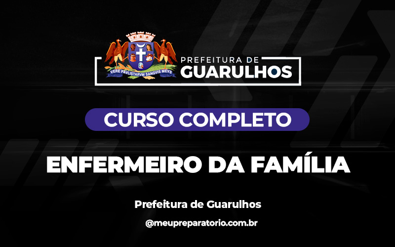 Enfermeiro da Família - Guarulhos (SP)