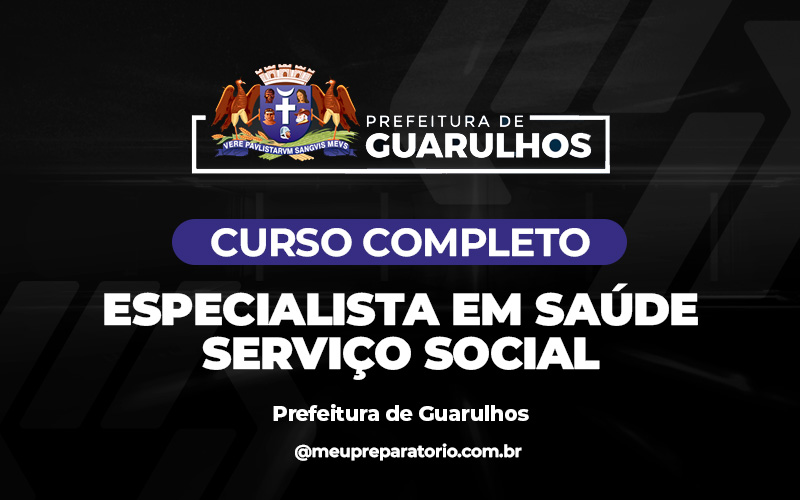 Especialista em Saúde - Serviço Social -  Guarulhos (SP)