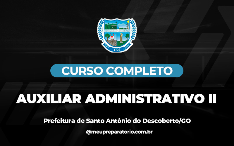 Auxiliar Administrativo II - Santo Antônio Do Descoberto (GO)