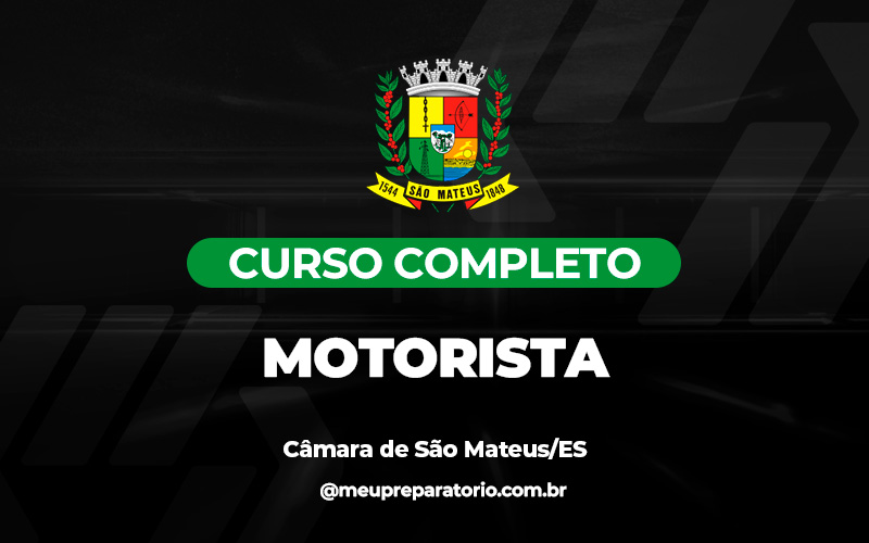 Motorista - Câmara de São Mateus (ES)