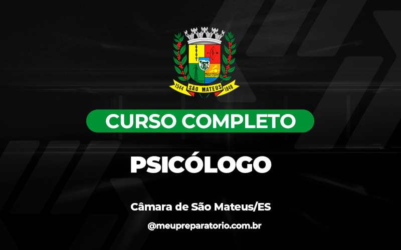 Psicólogo - Câmara de São Mateus /ES