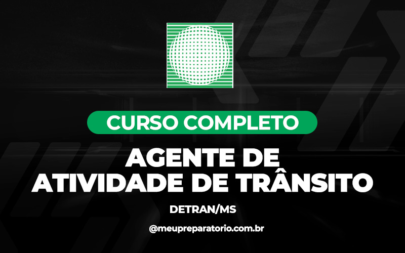 Agente de Atividade de Trânsito - Mato Grosso do Sul - DETRAN