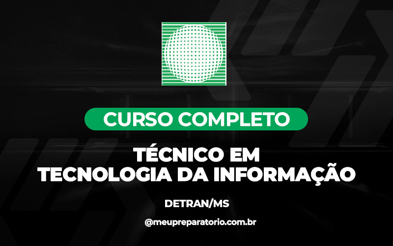 Técnico em Tecnologia da Informação - Mato Grosso do Sul - DETRAN