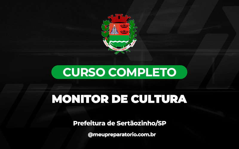 Monitor de Cultura - Sertãozinho (SP)