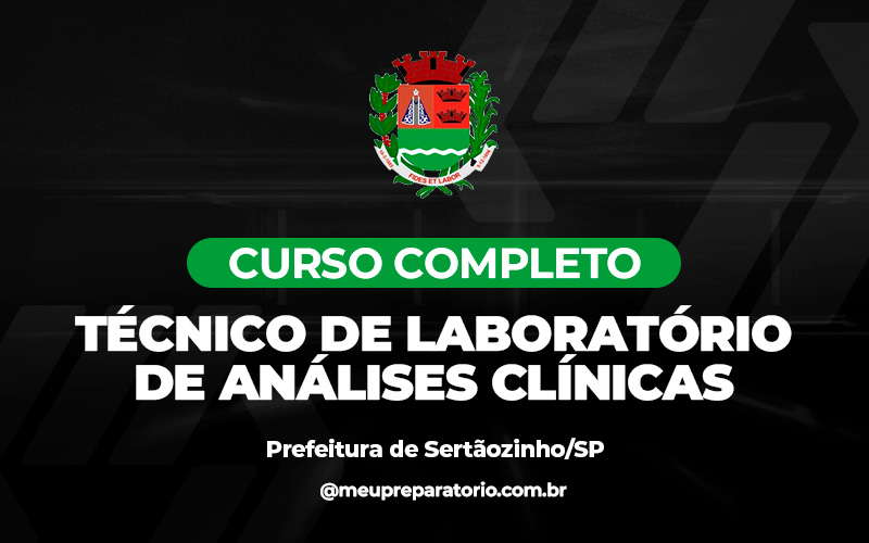 Técnico de Laboratório de Análises Clínicas  - Sertãozinho (SP)