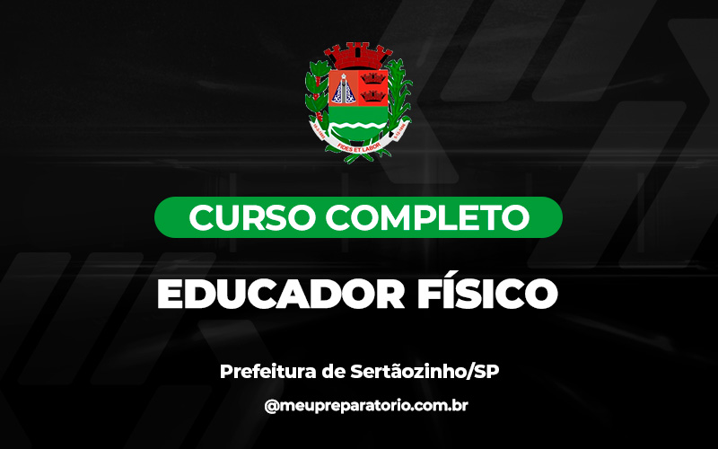 Educador Físico - Sertãozinho (SP)