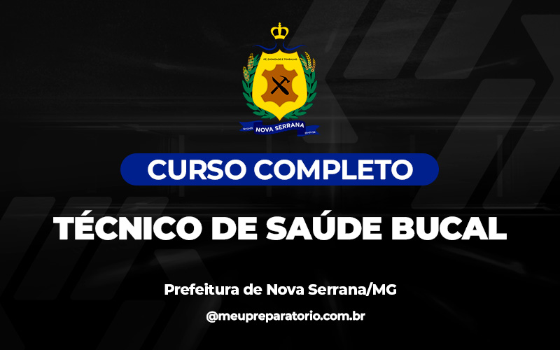 Técnico de Saúde Bucal - Nova Serrana (MG)