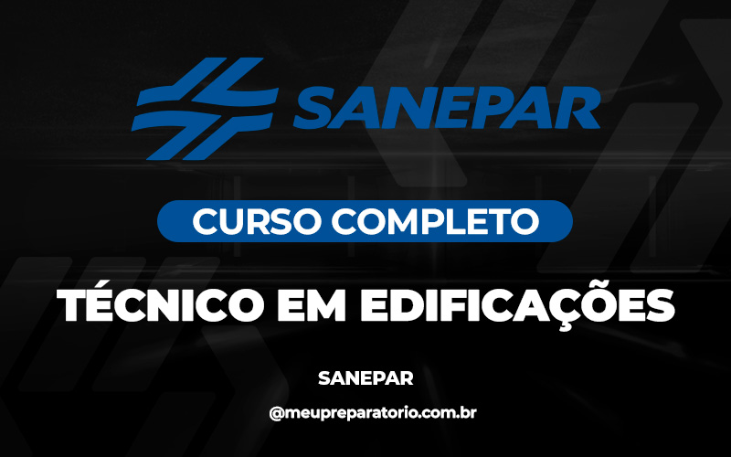 Técnico em Edificações - Companhia de Saneamento do Paraná (SANEPAR) /PR