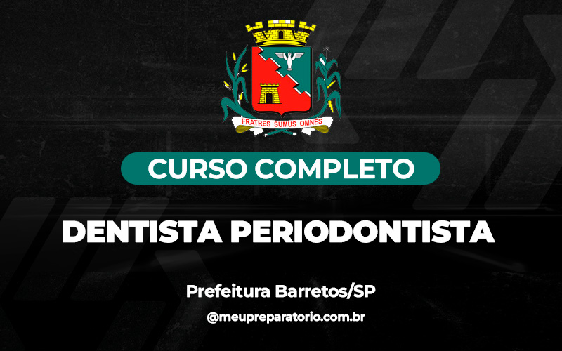  Dentista Periodontista - Barretos (SP)