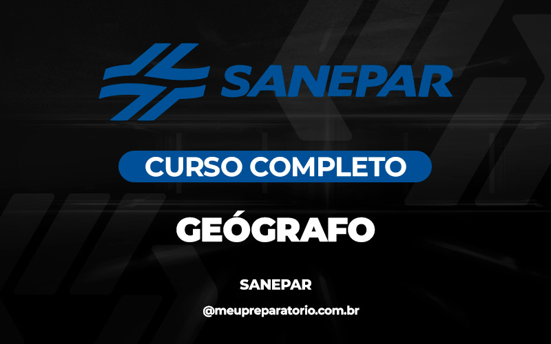 Geógrafo - Companhia de Saneamento do Paraná (SANEPAR) /PR