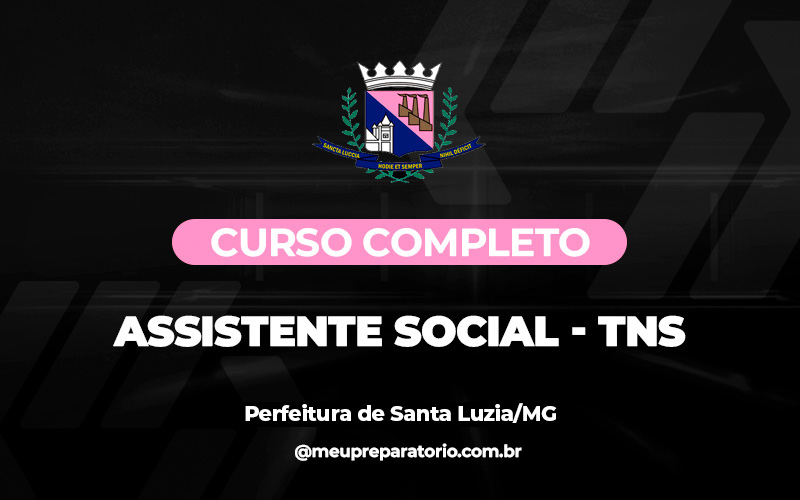 Assistente Social – TNS - Santa Luzia (MG)