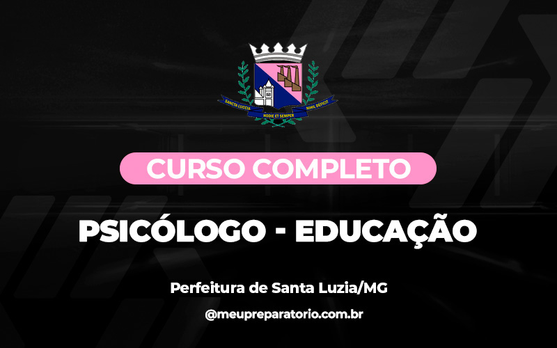 Psicólogo – Educação - Santa Luzia (MG)