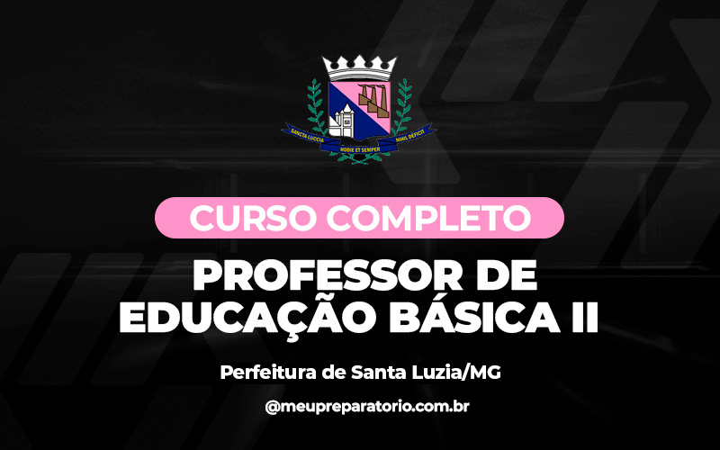 Professor de Educação Básica II - Santa Luzia (MG)