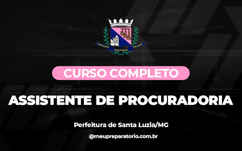 Assistente de Procuradoria - Santa Luzia (MG)