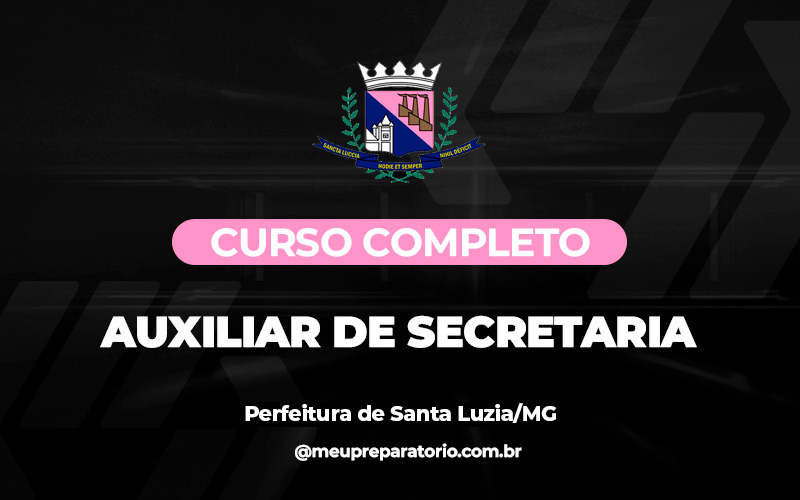 Auxiliar de Secretaria - Santa Luzia (MG)