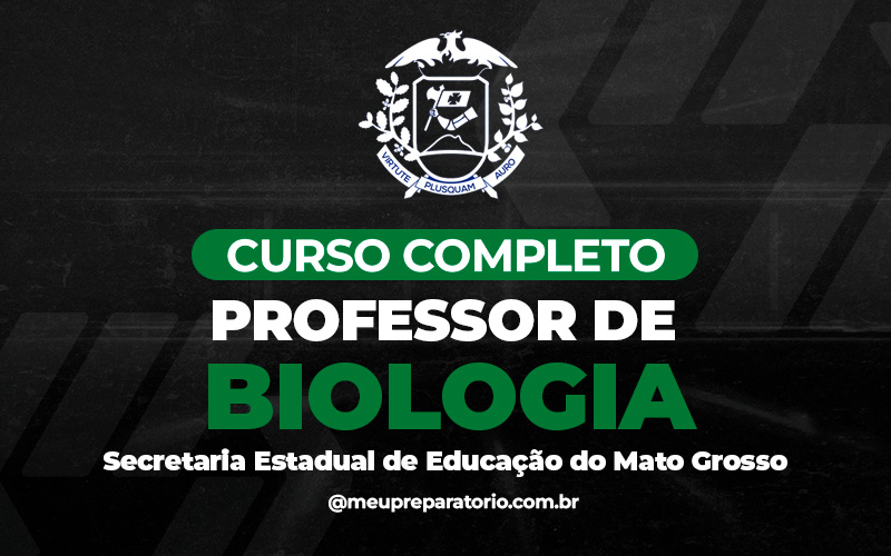 Professor Biologia - Mato Grosso (MT) DESATIVADO