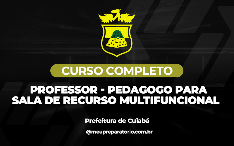 Prof Pedagogo Sala de R.Multifuncional -- Cuiabá MT