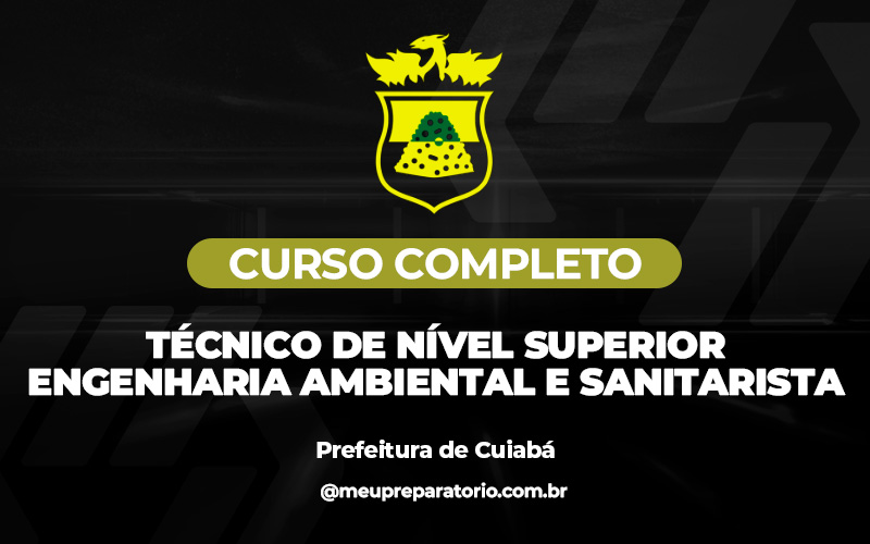 Técnico de Nível Superior - Engenharia Ambiental e Sanitarista - Cuiabá MT