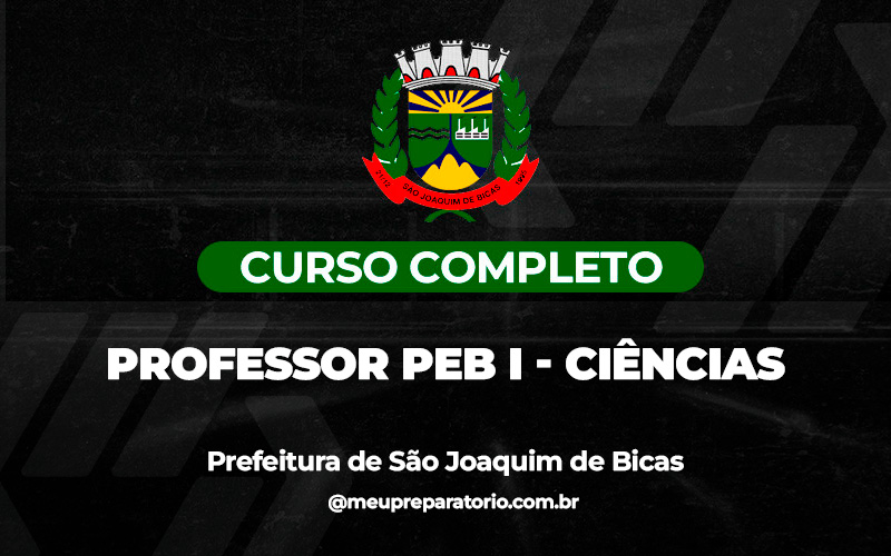 Professor da Educação Básica PEB II - Ciências  - São Joaquim de Bicas (MG)
