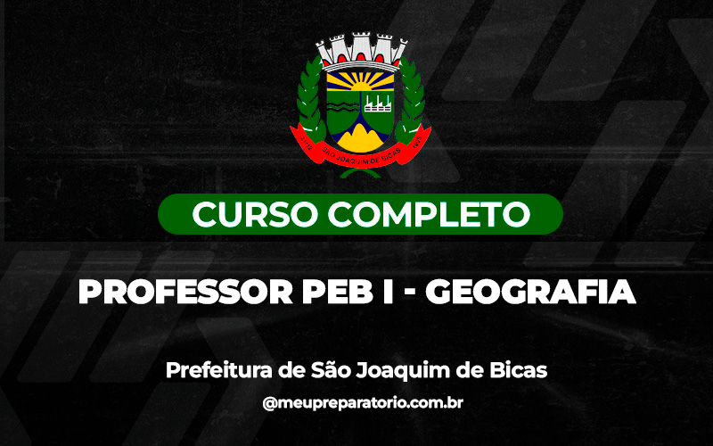 Professor da Educação Básica PEB II - Geografia - São Joaquim de Bicas (MG)