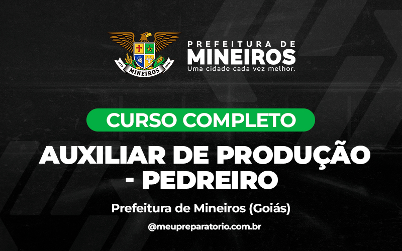 Auxiliar de produção - Pedreiro - Mineiros (GO)