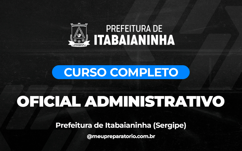 Oficial Administrativo - Itabaianinha (SE)