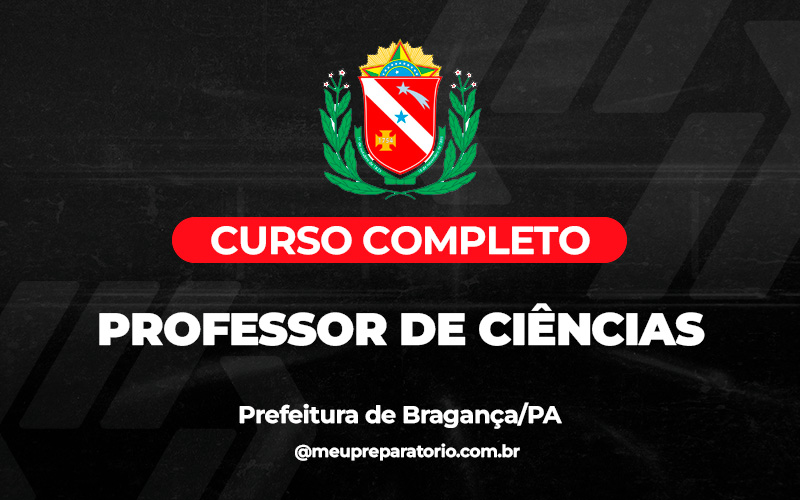 Professor de Ciências -  Bragança (PA) 