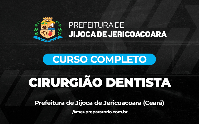Cirurgião Dentista  - Jijoca de Jericoacoara (CE)