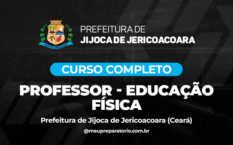 Professor - Educação Física  - Jijoca de Jericoacoara (CE)