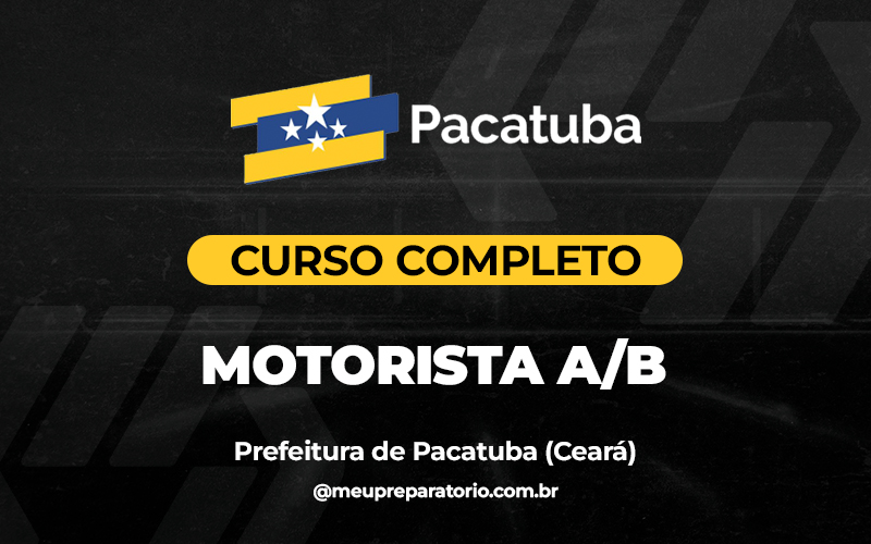 Motorista A/B - Pacatuba (CE)