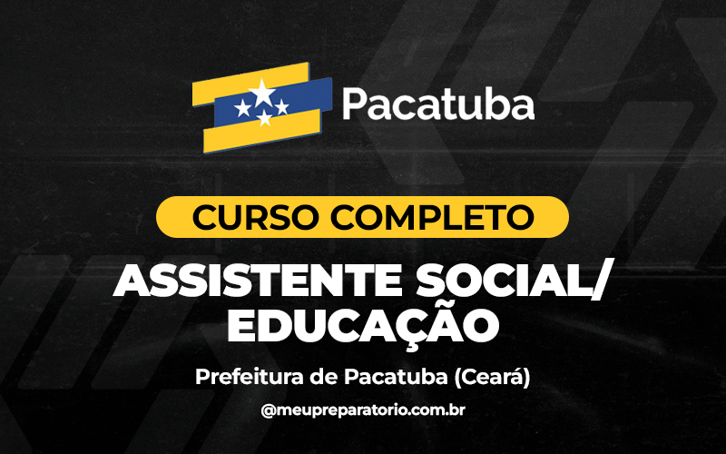 Assistente Social / Educação - Pacatuba (CE)