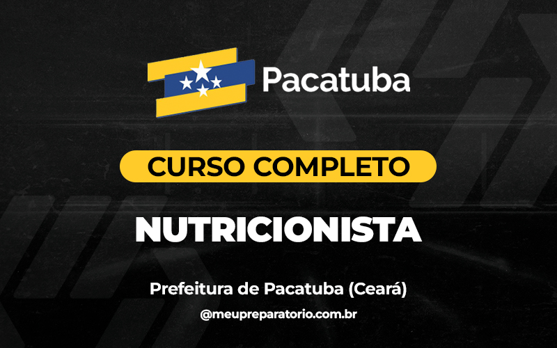 Nutricionista - Pacatuba (CE)