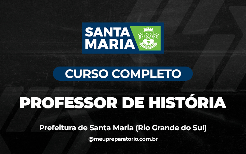Professor de História - Santa Maria (RS)