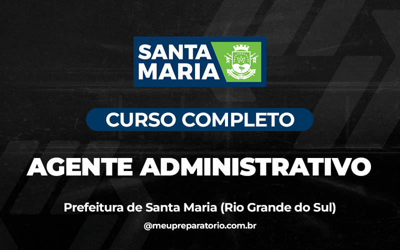 Agente Administrativo - Santa Maria (RS)
