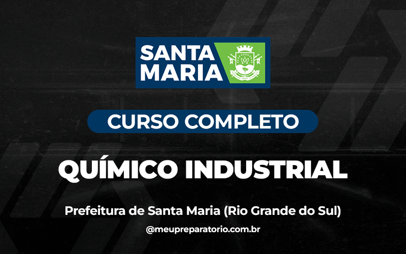 Químico Industrial - Santa Maria (RS)