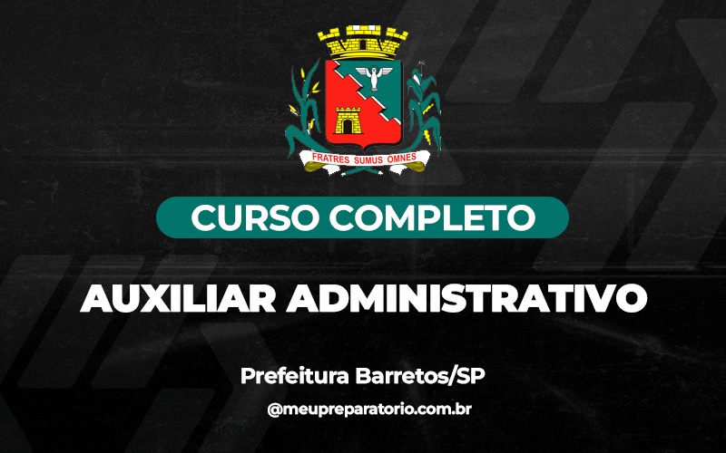 Auxiliar Administrativo - Barretos (SP)