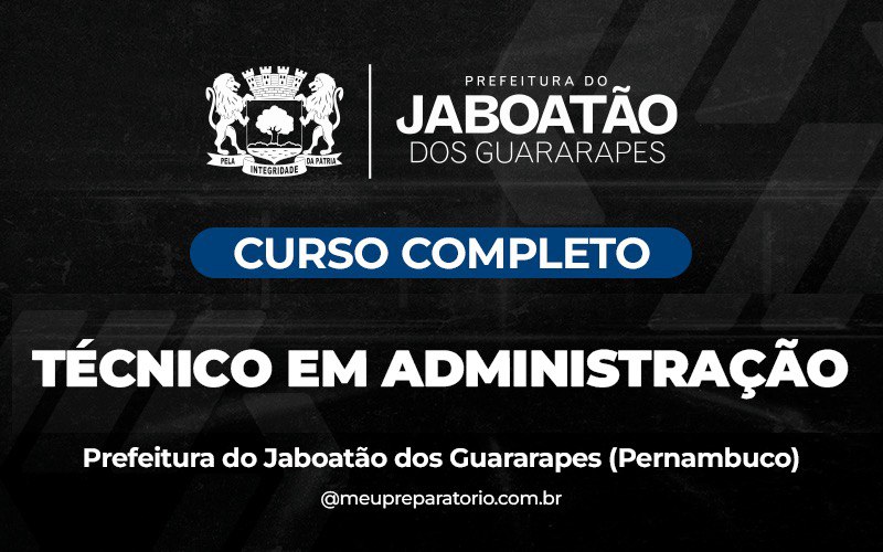 Técnico em Administração - Jaboatão dos Guararapes - PE