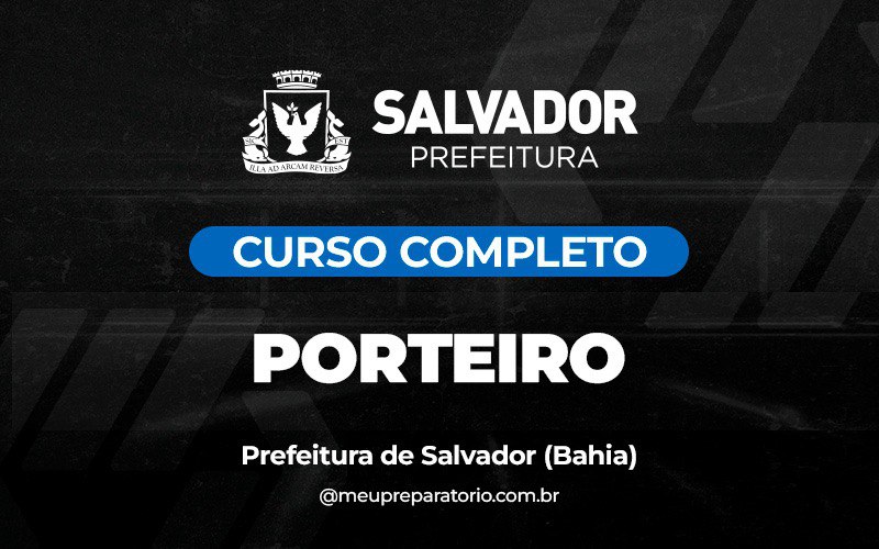 Porteiro - Salvador (BA)