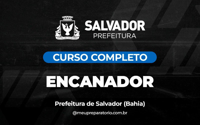 Encanador - Salvador (BA)