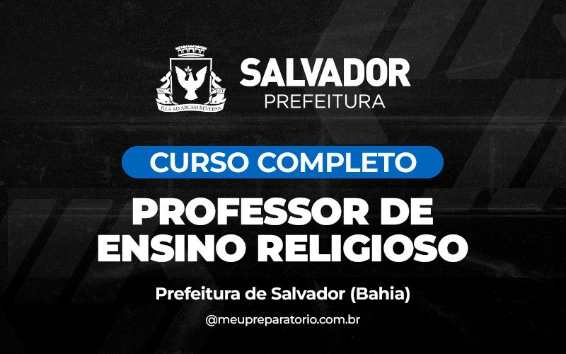 Professor de Ensino Religioso - Salvador (BA)
