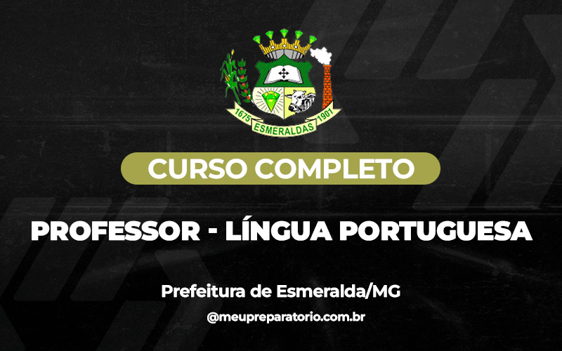 Professor - Língua Portuguesa - Esmeraldas (MG)