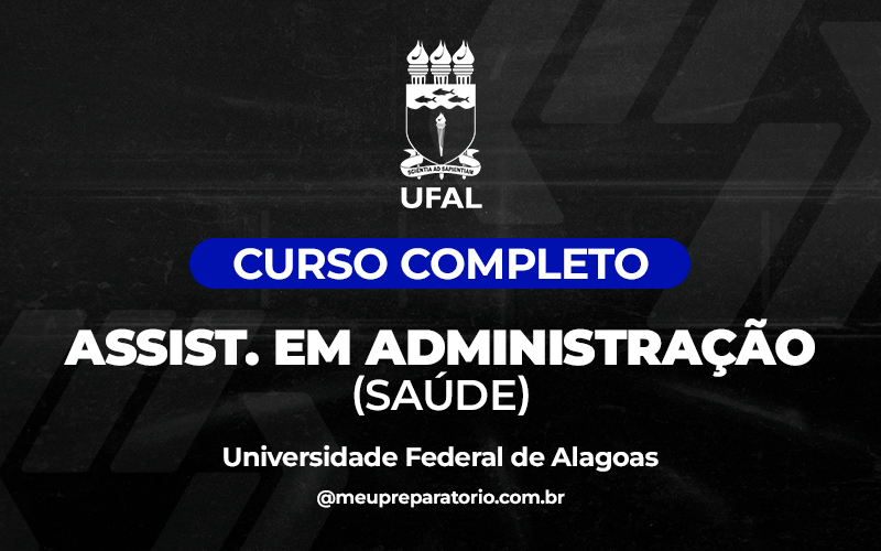Assistente em Administração - Alagoas - UFAL