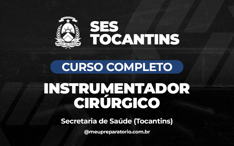 Instrumentador Cirúrgico - Tocantins (Ses)