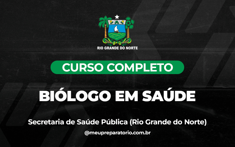 Biólogo em Saúde - Rio Grande do Norte - SESAP ( SAÚDE)